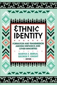 Ethnic Identity - Bernal Martha E.