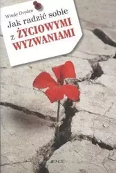 Jak radzić sobie z życiowymi wyzwaniami Jedność - Windy Dryden