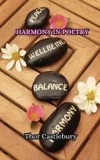 Harmony in Poetry - Castlebury Thor
