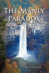 The Manly Paradox - Max Steiner