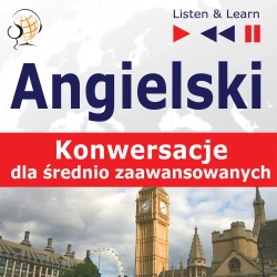 eBook Angielski na mp3. Konwersacje dla średnio zaawansowanych - Dorota Guzik mp3
