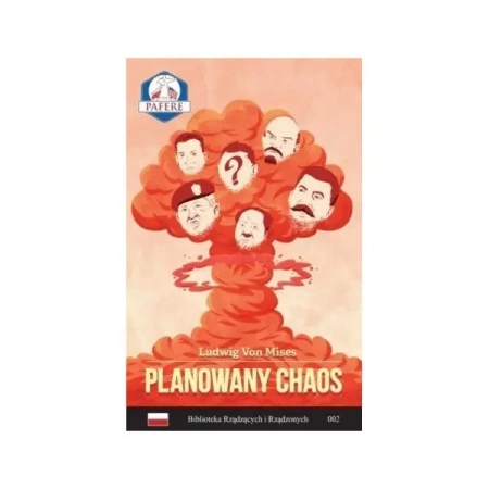 Planowany chaos - VON MISES LUDWIG