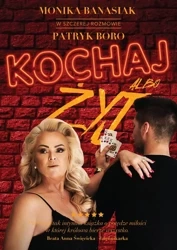 Kochaj albo żyj królowa bierze wszystko - Patryk Boro