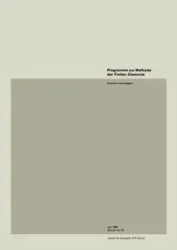 Programme Zur Methode Der Finiten Elemente - Anderheggen