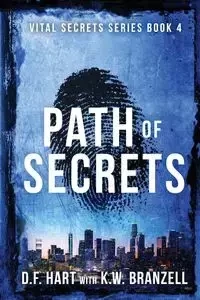 Path of Secrets - Hart D.F.