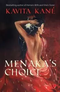 Menaka's Choice - Kane Kavita