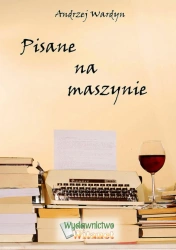 eBook Pisane na maszynie - Andrzej Wardyn epub mobi