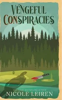 Vengeful CONspiracies - Nicole Leiren