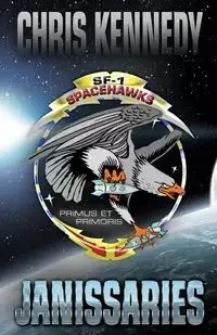 Janissaries - Chris Kennedy