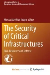 The Security of Critical Infrastructures - Keupp Marcus Matthias