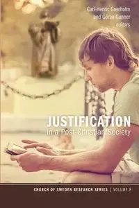 Justification in a Post-Christian Society - Grenholm Carl-Henric