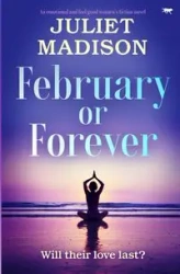 February Or Forever - Madison Juliet