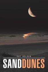 Sand Dunes - Kay Holden