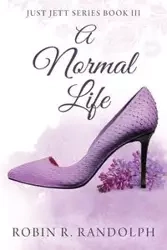A Normal Life - Randolph Robin R