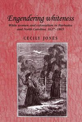 Engendering whiteness - Cecily Jones