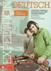 Expedition Deutsch 3A+ podręcznik z ćwiczeniami +CD - Jacek Betleja, Irena Nowicka, Dorota Wieruszewska