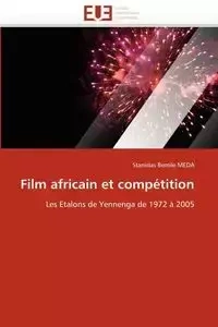 Film africain et compétition - MEDA-S