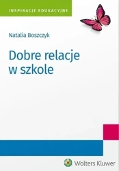 Dobre relacje w szkole - Natalia Boszczyk