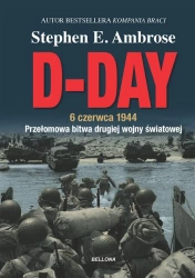 D-Day. 6 czerwca 1944 - Stephen Ambrose E., Krzysztof Obłucki, Magdalena