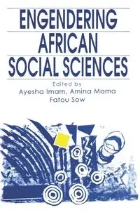 Engendering African Social Sciences - Imam Ayesha