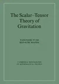 The Scalar-Tensor Theory of Gravitation - Fujii Yasunori