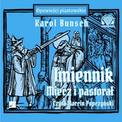 audiobook Imiennik – Miecz i pastorał - Karol Bunsch