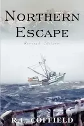 Northern Escape - Coffield R. L.