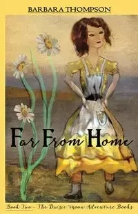 Far From Home - Barbara G. Thompson