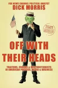 Off with Their Heads - Morris Dick