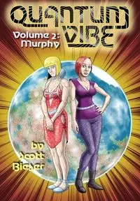 Quantum Vibe Volume 2 - Scott Bieser