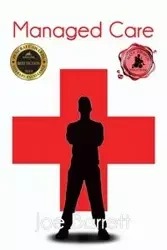 Managed Care - Barrett Joe