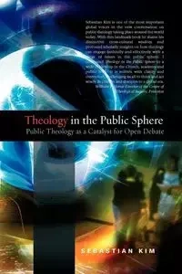Theology in the Public Sphere - Kim Sebastian