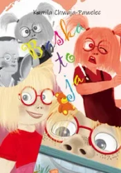 Baśka to ja! - Kamila Chwaja-Pawelec