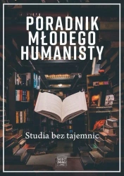 eBook Poradnik młodego humanisty. Studia bez tajemnic - Opracowanie zbiorowe epub mobi