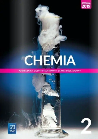 Chemia 2. Liceum i technikum. Podręcznik. Zakres rozszerzony - A. Czerwińska, A. Czerwiński, M. Jelińska-Kazimierczuk, K. Kuśmierczyk