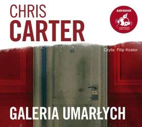 audiobook Galeria umarłych - Chris Carter