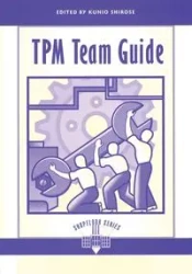 TPM Team Guide - Kunio Shirose