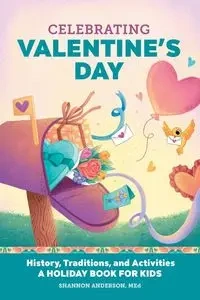 Celebrating Valentine's Day - Anderson Shannon