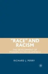 "Race" and Racism - Perry R.