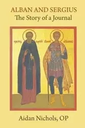 Alban and Sergius - Nichols OP Aidan