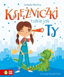 Księżniczki takie jak Ty - Izabela Michta, Klaudia Świst