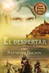 El despertar - Raymond Bolton