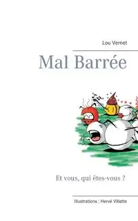 Mal barrée - Lou Vernet