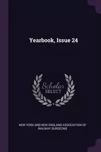 Yearbook, Issue 24 - New York And New England Association Of