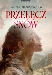eBook Przełęcz snów - Anna Olszewska epub mobi