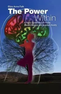 THE POWER WITHIN - Eliza Anna Falk