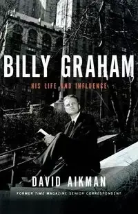Billy Graham (International Edition) - David Aikman