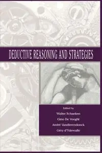 Deductive Reasoning and Strategies - Schaeken Walter