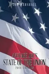 Average Joe's State of the Union - Marshall Jon