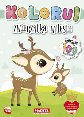 Zwierzątka w lesie. Koloruj - Opracowanie zbiorowe